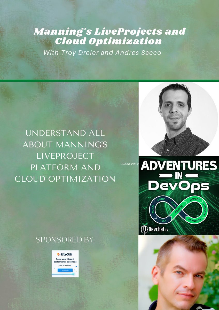 Check out this week's episode of #AdventuresInDevOps with @AdsChosen and @TDreier. Understand all about Manning's LiveProject Platform and Cloud Optimization.

#DevOps: Manning's LiveProjects and Cloud Optimization

rfr.bz/t3c5odx rfr.bz/t3c5odx