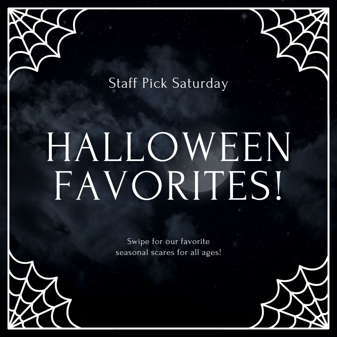 NOVLPL's tweet photo. Staff Pick Saturday: Halloween Favorites!
Swipe for our favorite seasonal scares for all ages!
#libraries #library #staffpicksaturday #staffpicks #readerrecommendation #readerrecs #booktok #libraryfun #bccls #halloween https://t.co/oFE4ozfTDp