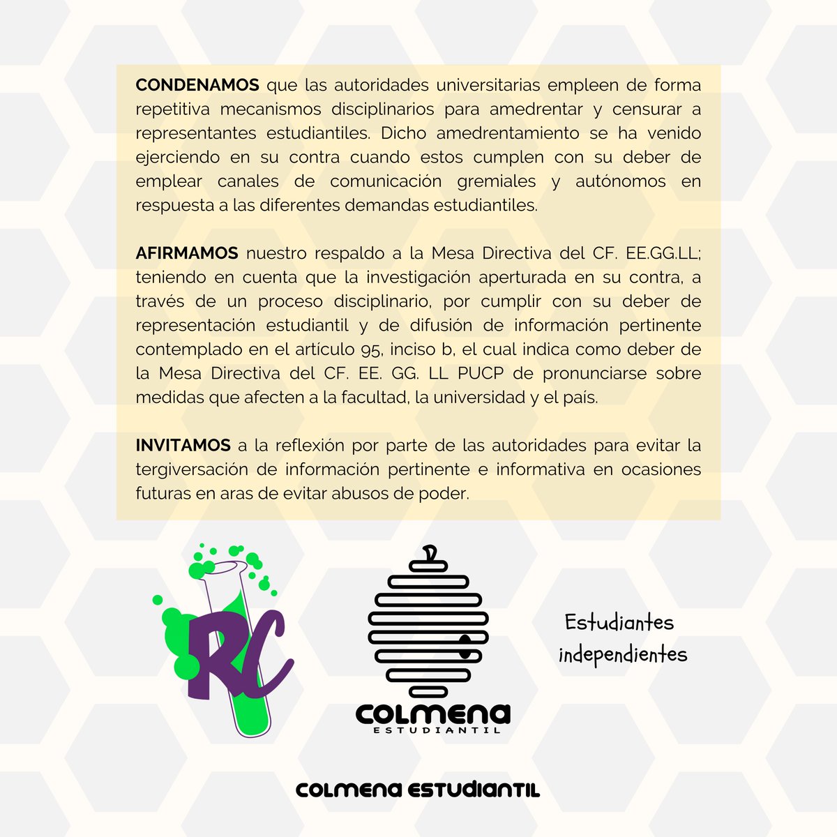 Somos_Colmena's tweet photo. PRONUNCIAMIENTO 

[Sobre el procedimiento disciplinario abierto por la Secretaría Técnica de Procesos Disciplinarios en contra de tres (3) miembros de la Mesa Directiva del Centro Federado de Estudios Generales Letras] https://t.co/KCP5Jpj4CH