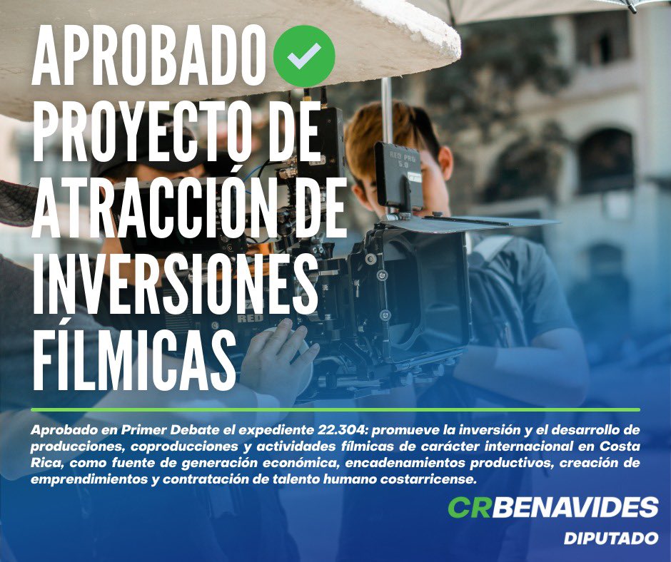 CRBenavidesJ's tweet photo. Aprobamos en 1er debate el proyecto #22.304 “Ley de atracciones fílmicas”, que busca convertir a 🇨🇷 en sede de producciones para cine, TV y plataformas como Netflix y Disney+🎥Además generará encadenamientos productivos en nuestro comercio, turismo, sector cultural y audiovisual! https://t.co/9zgp9rPn9p