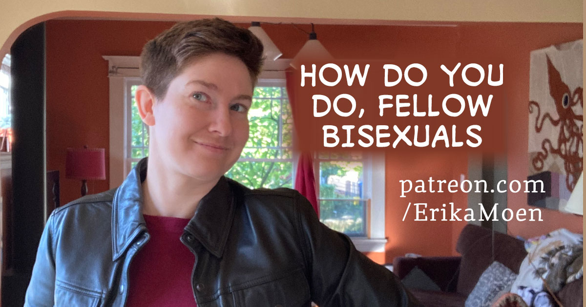 Erika in a black leather jacket next to the text HOW DO YOU DO, FELLOW BISEXUALS