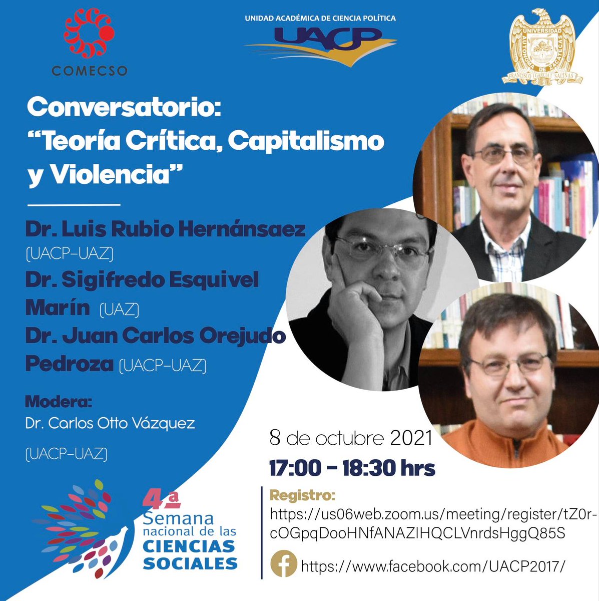 COMECSO's tweet photo. Neozapatismo, trabajo social digital, teoría crítica y protestas en América Latina, en la #4SNCS este viernes 8 de octubre.
📲https://t.co/6NaLuplouI
@CEP_UNAM @UAC_PoliticaUAZ @UAZ_Oficial @ENTSUNAMOficial https://t.co/AN9bJomvgX