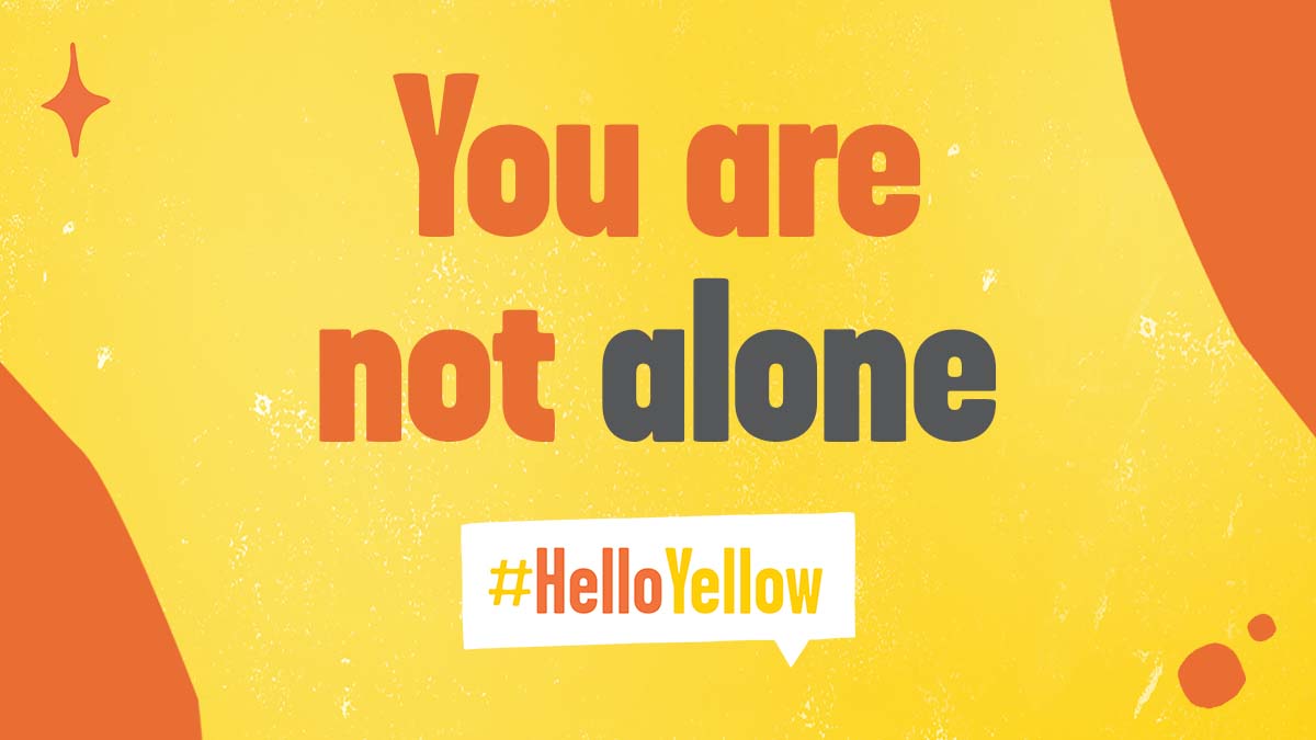 YoungMinds on Twitter: "Today is #HelloYellow! Together, let's show young  people they are not alone with their mental health. 1/ Wear yellow 2/ Post  on social media 3/ Donate Use #HelloYellow and