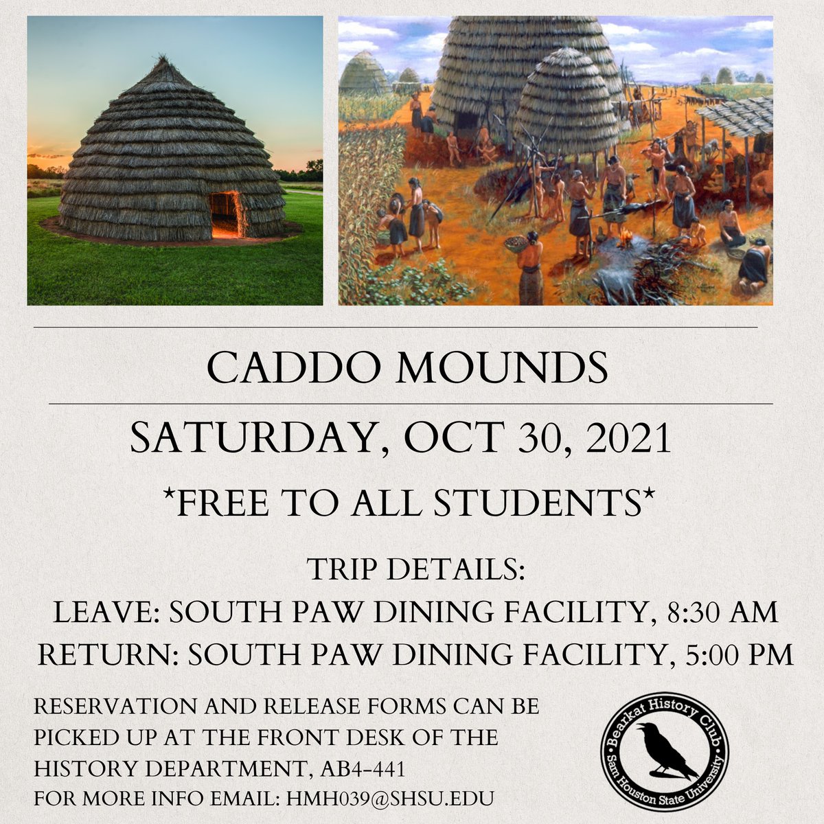 ClubBearkat's tweet image. Join The Bearkat History Club for a trip to Caddo Mounds!! Reservation and release forms can be picked up at the front desk of the history department, AB4 room 441. For more information email our President Heather Howsmon at hmh039@shsu.edu