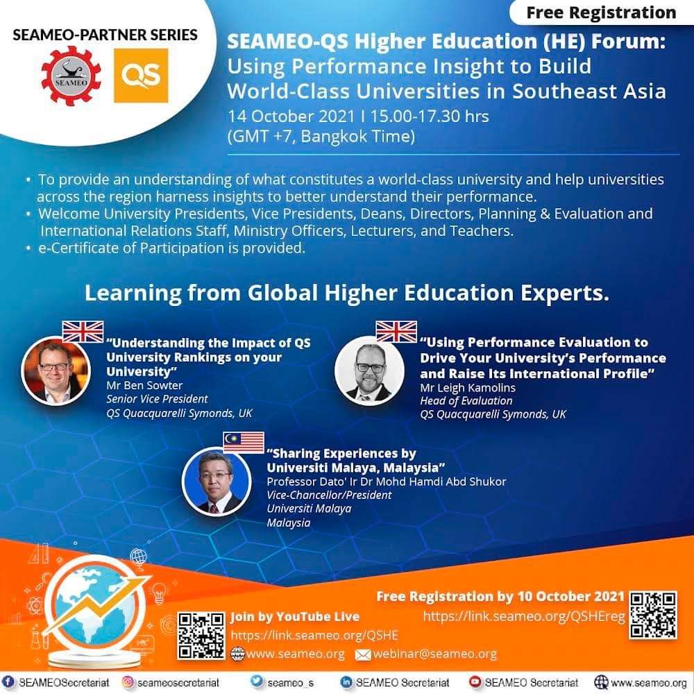 SEAMEO_S's tweet image. 📣SEAMEO-QS Higher Education Forum: Using Performance Insights to Build World-Class Universities in Southeast Asia

📆Thursday, 14 October 2021

⌚1500-1730 hrs, Bangkok Time (GMT+7)

📣FREE Registration by 10 Oct 2021: link.seameo.org/QSHEreg
