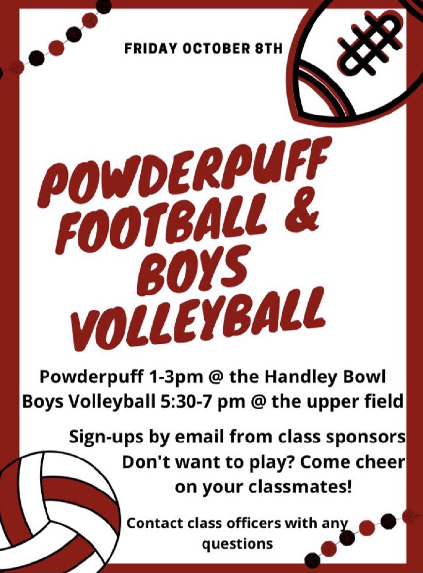 What is up Handley nation😎🔥! Be sure to pop out at the Handley bowl tomorrow at 1pm to support your powderpuff teams AND at 5pm on the Handley hill to watch the boys play volleyball. See you there Judges😎!
