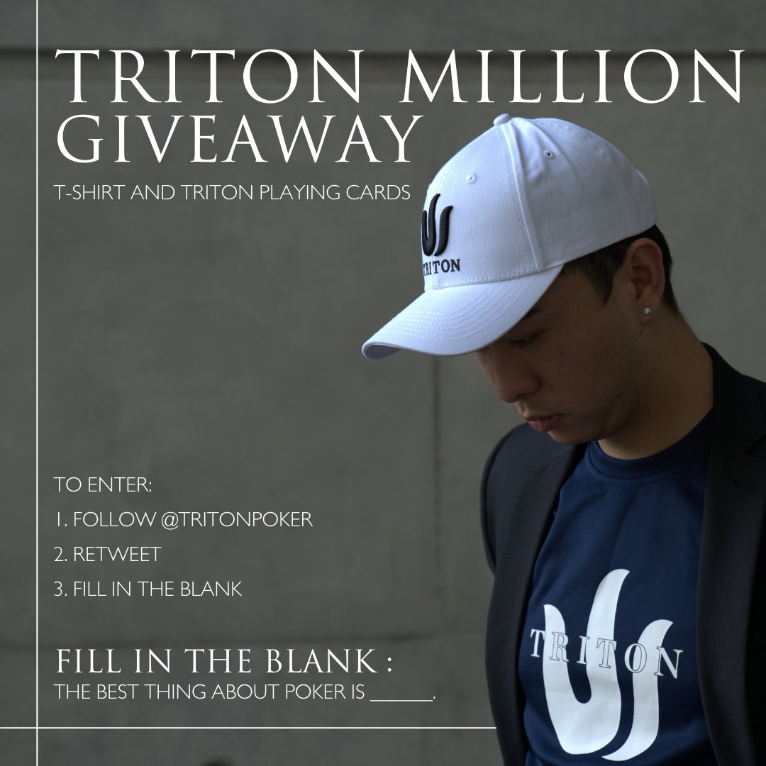 🔱TRITON MILLION GIVEAWAY🔱

Challenge: Fill in the blank. BEST ANSWER WINS 😎
Prize: T-Shirt + a set of Triton Playing Cards🔥 

♠ Winners will be announced on Oct 13 
♠ Giveaway ends Oct 12 

#tritonmillion #tritonpoker #poker #pokergiveaway #giveaway