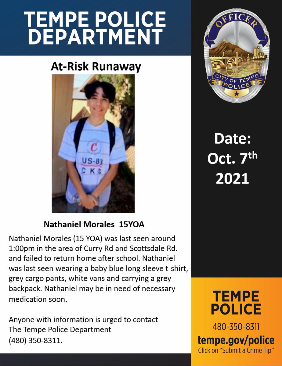 TempePolice's tweet photo. Have you seen him? We are seeking the public's assistance in locating at-risk runaway Nathaniel Morales (15YOA). Anyone with information is urged to contact the Tempe Police Department (480) 350-8311. https://t.co/ay33LIRyYT