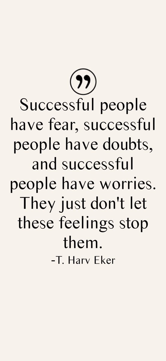 QuotesTaps's tweet photo. Successful people have fear, successful people have doubts, and successful people have worries. They just don't let these feelings stop them.
-T. Harv Eker 

#Quotes #PositiveQuotes #MotivationalQuotes #Success https://t.co/64qzazspew
