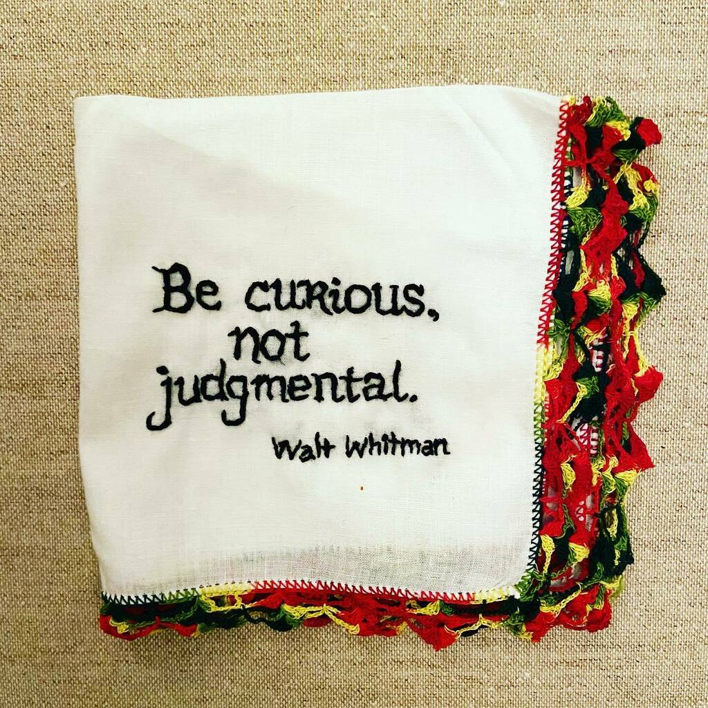 TinyPricks's tweet photo. The Whitman Sampler. “Be curious, not judgmental” – Walt Whitman (Thank you, Sara, for this textile from your mom.) #tedlasso https://t.co/kiQZ9xGznp https://t.co/DQBo1fbwV2