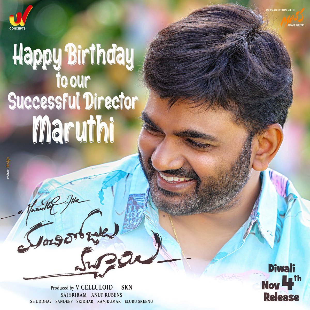 Birthday Wishes to Director Maruthi. #HBDMaruthi