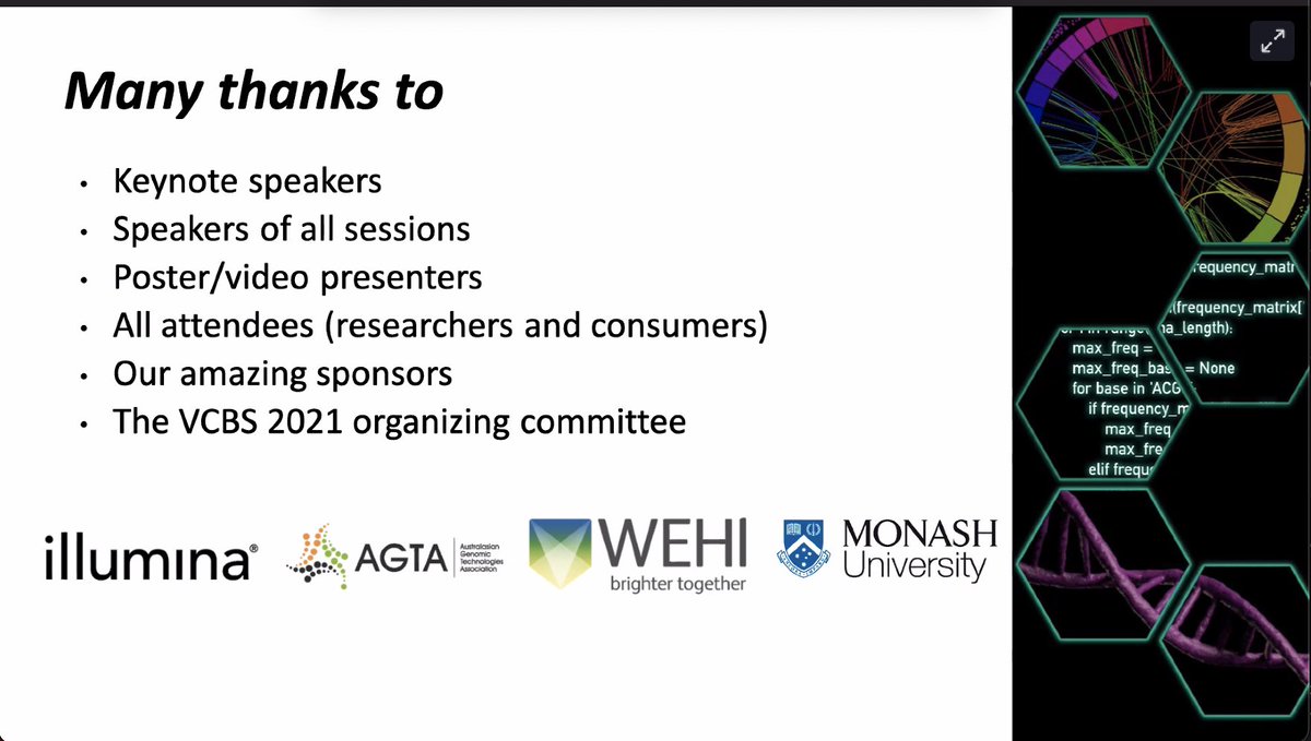 methylnick's tweet image. It’s a wrap, what a wonderful day of science and bioinformatics @VicCanBioinf #vcbs2021 well done @S_Foroutan and @camerongenomics for leading this year also the sponsors again @illumina @WEHI_research @MonashUni @agtaGenomics We should be back next year methinks.