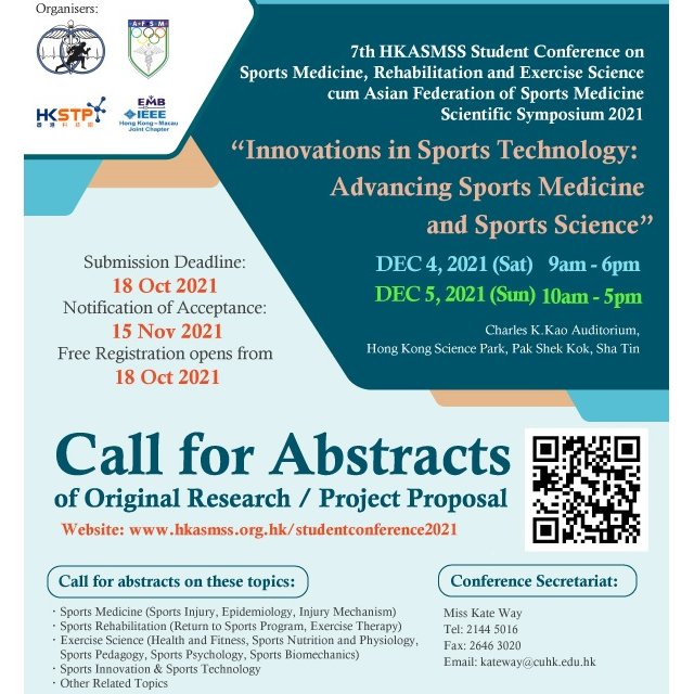 CUHKOrtho's tweet photo. The 7th HKASMSS Student Conference is now Calling for Abstracts!

Submission deadline: 18 Oct 2021 (Mon)

For more details, please visit https://t.co/sSBRUaYRI2

#conference #SportsMedicine #SportsScience https://t.co/AZmEVspLbg