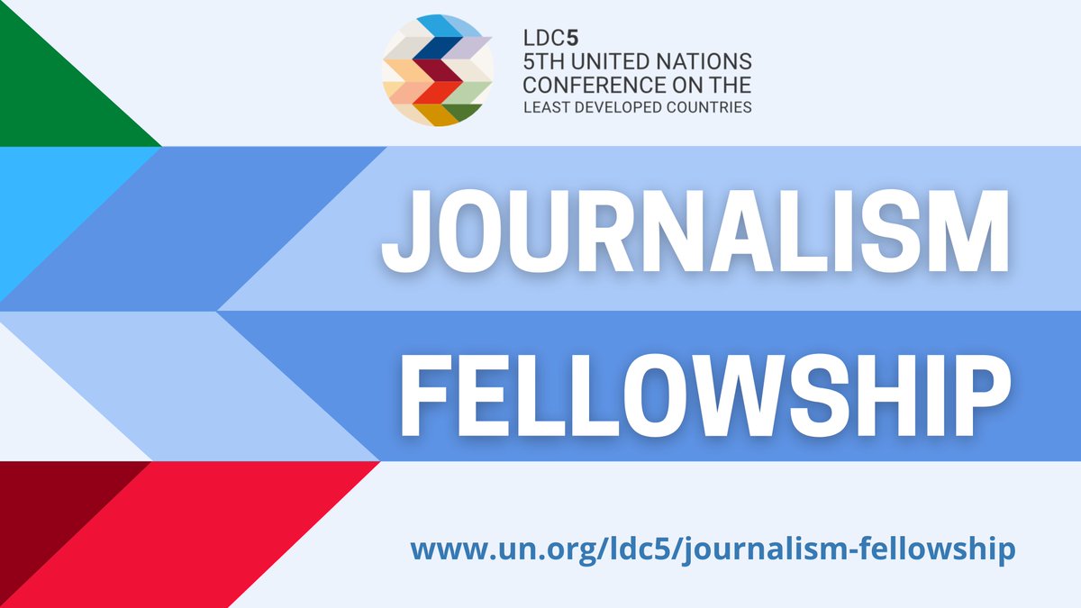 UNGeneva's tweet image. The #LCD5 Journalism Fellowship Journalists by @UNOHRLLS &amp;amp; @TRF_Media is open to journalists from the 46 Least Developed Countries. 

📰 #Journalists will have a unique training opportunity that includes attending the LDC5 in Doha, Qatar
👉Apply by 17 Oct: bit.ly/3ijnPlh