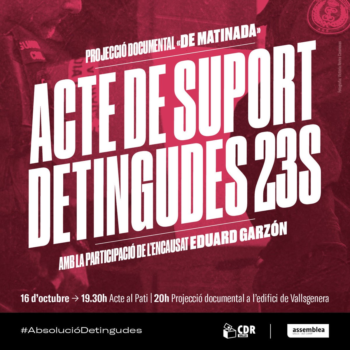 🗓️Dissabte 16 d'octubre a Valls:

ACTE DE SUPORT a <a href="/Detingudes23S/">Detingudes23S</a>!

L'únic terrorista és l'Estat espanyol❗

19.30h acte al Pati amb la presència de l'Eduard Garzón, encausat.

20.00 Projecció documental "De Matinada".
