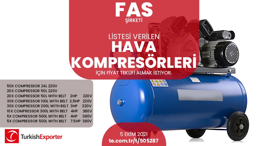 ihracatcomtr's tweet photo. 💡İhracat Fırsatı!
📍Fas şirketi, listesi verilen hava kompresörleri için fiyat teklifi almak istiyor.
⭐Bu ihracat fırsatının detaylarına erişmek için linke tıkla!
👉https://t.co/JbN7FjdCHW
#ihracat #export #import #havakompresörü #kompresör #compressor #pistoncompressor https://t.co/kDjbANg16E