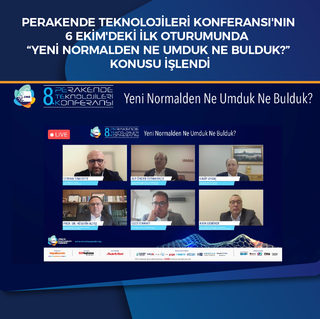 zmd_org's tweet photo. Zincir Mağazalar Derneği tarafından sekizinci kez düzenlenen Perakende Teknolojileri Konferansı’nın 6 Ekim Çarşamba günü gerçekleştirilen, perakende sektörünün önemli çatı kuruluşlarının başkanlarının yer aldığı ilk oturumunda yeni normal döneminden beklentiler görüşüldü. https://t.co/7F7NMUmjq3