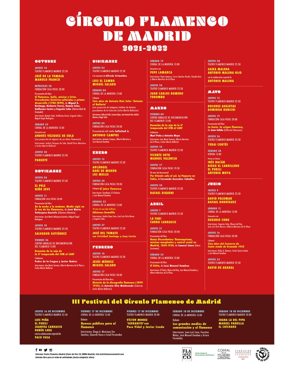 Programación 2021-2022 del Círculo Flamenco de Madrid <a href="/carlosmb1974/">Carlos Martín Ballester</a> <a href="/elflamencovive1/">El Flamenco Vive</a> <a href="/deflamenco_com/">deflamenco</a> <a href="/TeatroFlaMadrid/">TeatroFlamencoMadrid</a> <a href="/CorralMoreria/">Corral de la Morería</a> <a href="/fundcasapatas/">Fundación Casa Patas</a> <a href="/CADFlamenco/">C.Andal.Doc.Flamenco</a> @ExpoFlamenco1 <a href="/aireflamenco/">aireflamenco.com</a> <a href="/Caminosdelcante/">Caminos del Cante</a> <a href="/CulturaCuenta/">➧ Agencia Andaluza de Instituciones Culturales</a> <a href="/Madrid_Cultura/">Madrid Cultura</a> @chalauracom <a href="/guiaflama/">Guía Flama</a> <a href="/WebLaFlamenca/">Revista La Flamenca</a>