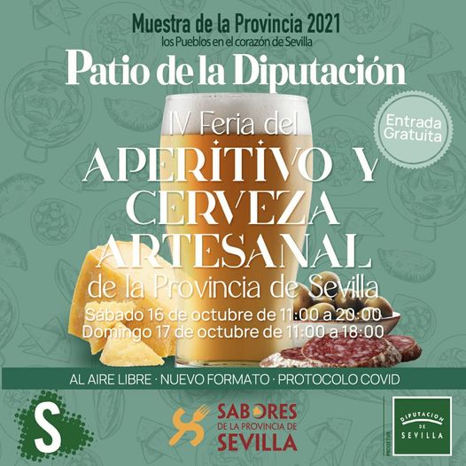 FEICASE's tweet photo. 16-17 de octubre arranca la #MuestraProvinciadeSevilla2021 que organiza @DIPUSEVI y @prodetur 
La 1ª Feria será la IV Edición de la Feria del Aperitivo y Cerveza Artesanal, en el Patio de la Diputación (entrada gratuita)
+info en https://t.co/DWRf76PZGM https://t.co/Hl0mVAwGLc