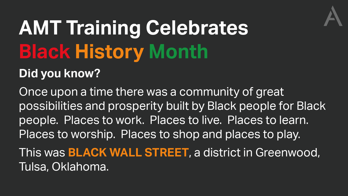 AMTtraining's tweet photo. As we mark this year’s Black History Month, AMT Training would like to highlight unique facts about black history. Recommended read: Black Wall Street: From Riot to Renaissance in Tulsa’s Historic Greenwood District, by Hannibal B. Johnson. #blackhistory #bhm https://t.co/5xqC41zFjp