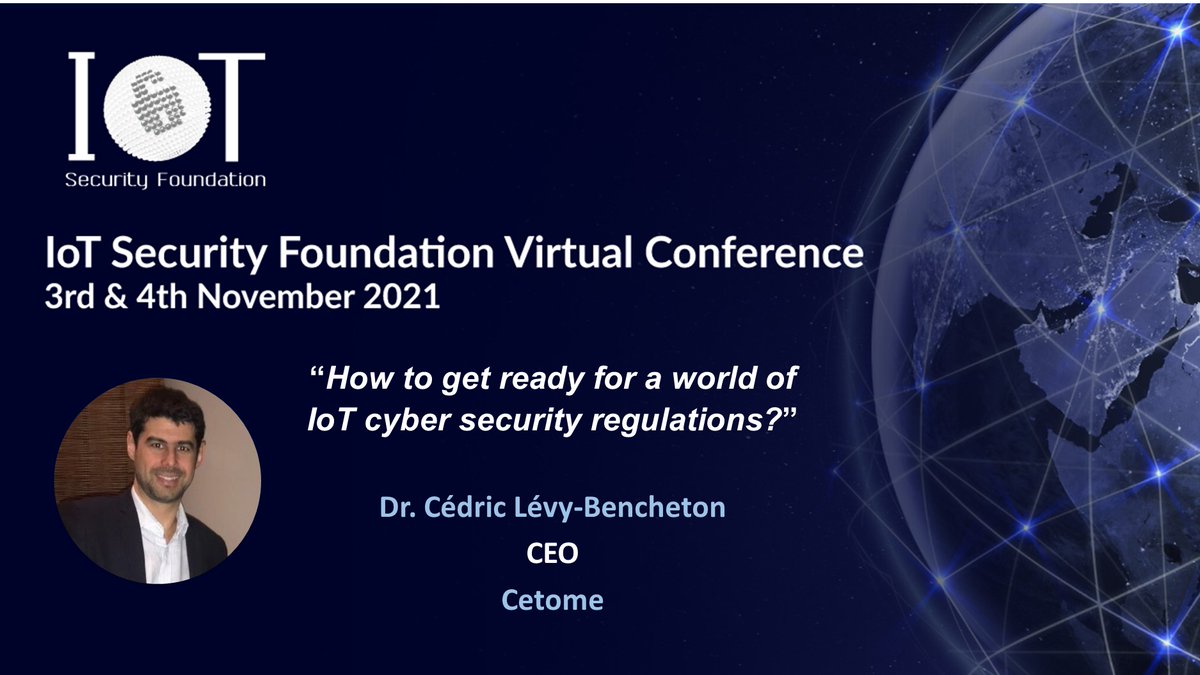 Meet Dr. Cédric Lévy-Bencheton, CEO and Founder, @CetomeLtd. 

Cédric will be giving his talk 'How to get ready for a world of IoT cyber security regulations?'. 

Learn more about our expert speaker line up🔽
iotsfconference.com/speakers-2021/