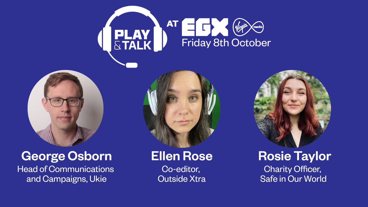 uk_ie's tweet photo. TODAY! As part of #PlayAndTalk Weekend, @SafeInOurWorld's @rtparty3, @outsidextra's @icklenellierose and our very own @GeorgeOsborn will be hosting a panel at @EGX!
Use our discount code UKIE10 to get full access for both GI London and EGX: https://t.co/xMglQHTaWz https://t.co/8BbHcPqnT3