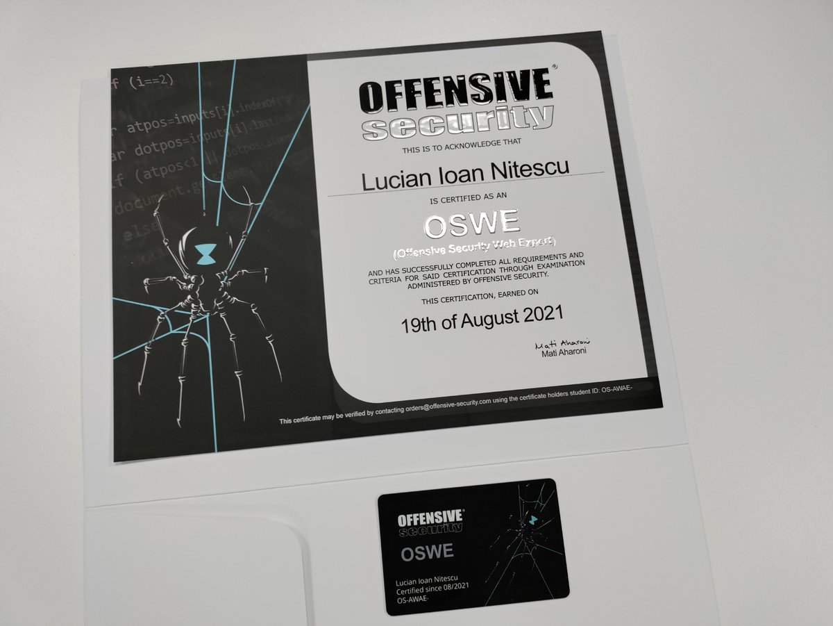 LucianNitescu's tweet image. I am happy to announce that my OSWE certification form @offsectraining  has finally arrived. #OSCP #OSWE