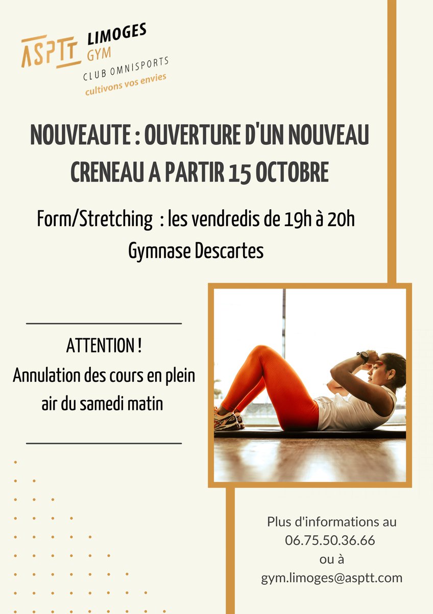 Nouveauté ! La section ASPTT Limoges Gym Fitness ouvre un nouveau créneau à partir du 15 octobre : Form/Stretching, les vendredis de 19h à 20h au gymnase Descartes 🤸

Pour plus d'informations, contactez le 06.75.50.36.66