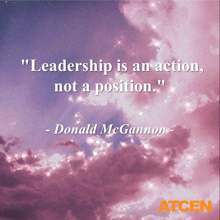 ATCEN's tweet photo. "Leadership is an action, not a position." - Donald McGannon -

#ATCEN #Quote https://t.co/U2unhEPF7g