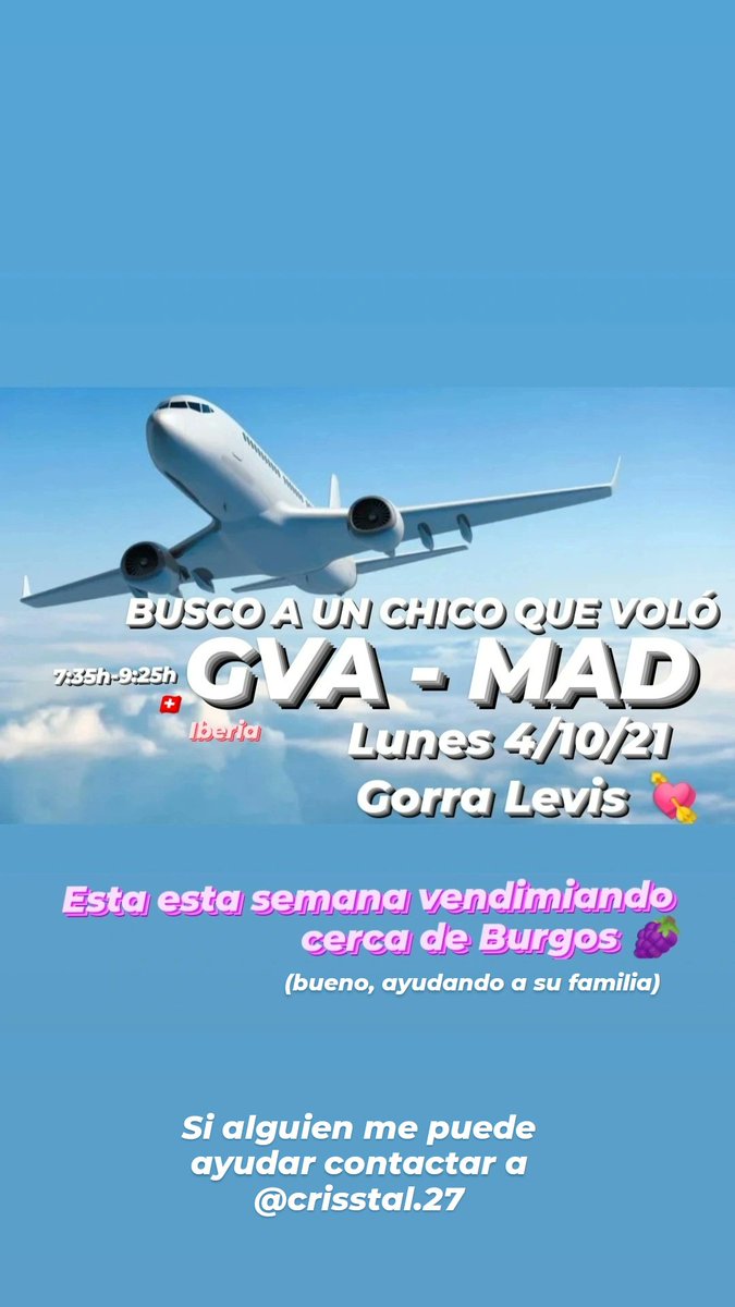 BUSCO A UN CHICO QUE VOLÓ GINEBRA-MADRID el lunes 04/10 en el vuelo de primera hora. Se iba a vendimiar a un sitio cerca de Burgos donde está su familia (de origen gallego)... 
Si a alguien le puede sonar de algo agradecería ayuda (y difusión) 
<a href="/Burgosenelmundo/">Burgos en el mundo</a>