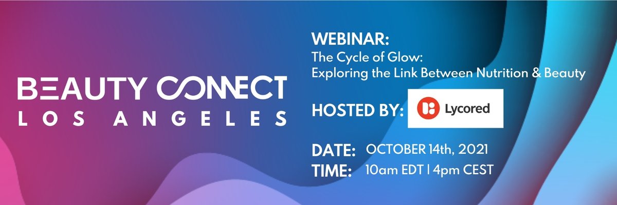 Beauty Connect is approaching soon so we're excited to invite you to attend a free, interactive webinar, by our Partner, <a href="/Lycored/">Lycored</a> exploring the link between nutrition and beauty on the 14th.

Register here for free: hubs.ly/H0Y-pTS0

#beautyconnect #freewebinar #beauty