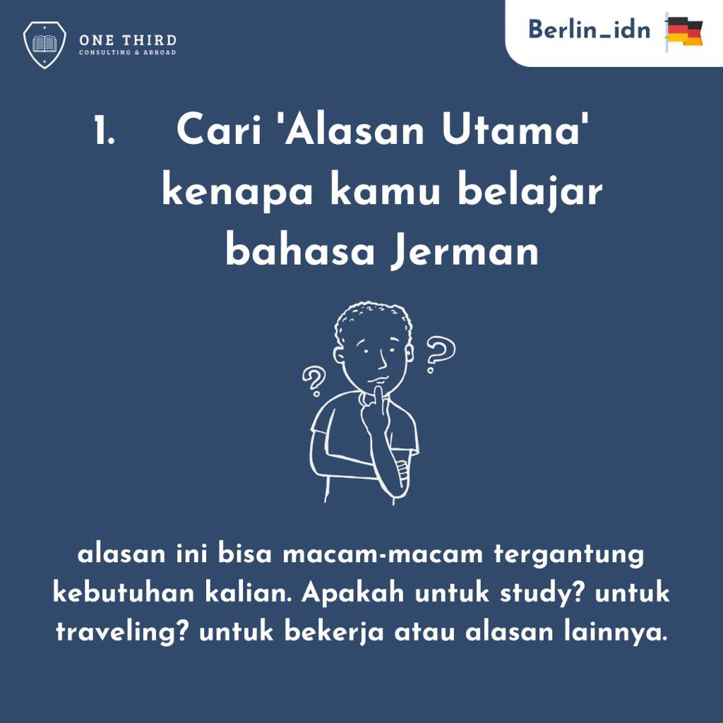 berlin_idn's tweet photo. Banyak banget nih sobat berlin yg konsultasi sama minlin yg bilang gini “kak, aku mau belajar bahasa Jerman yg cepet gimana ya?”, “yg cuma selesai satu bulan aja ada ga kak?”

Jawabannya ADA! Tapi minlin mau share tips lain untuk bisa belajar cepet bahasa Jerman nih, simak ya 😉 https://t.co/9iCD8CkTVL
