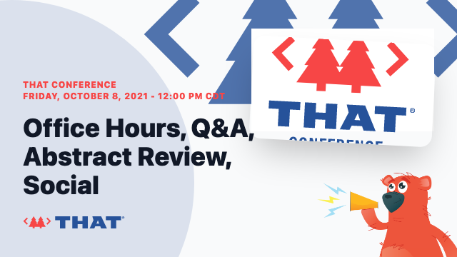 ThatConference's tweet photo. THAT Texas Call For Speakers closes 10/31st. Need some help? Have questions? Join us today at 12 central for office hours. https://t.co/Sxaejbg3Fv
#THATX #THATConference #CallForSpeakers https://t.co/3Gdi3CzmR4