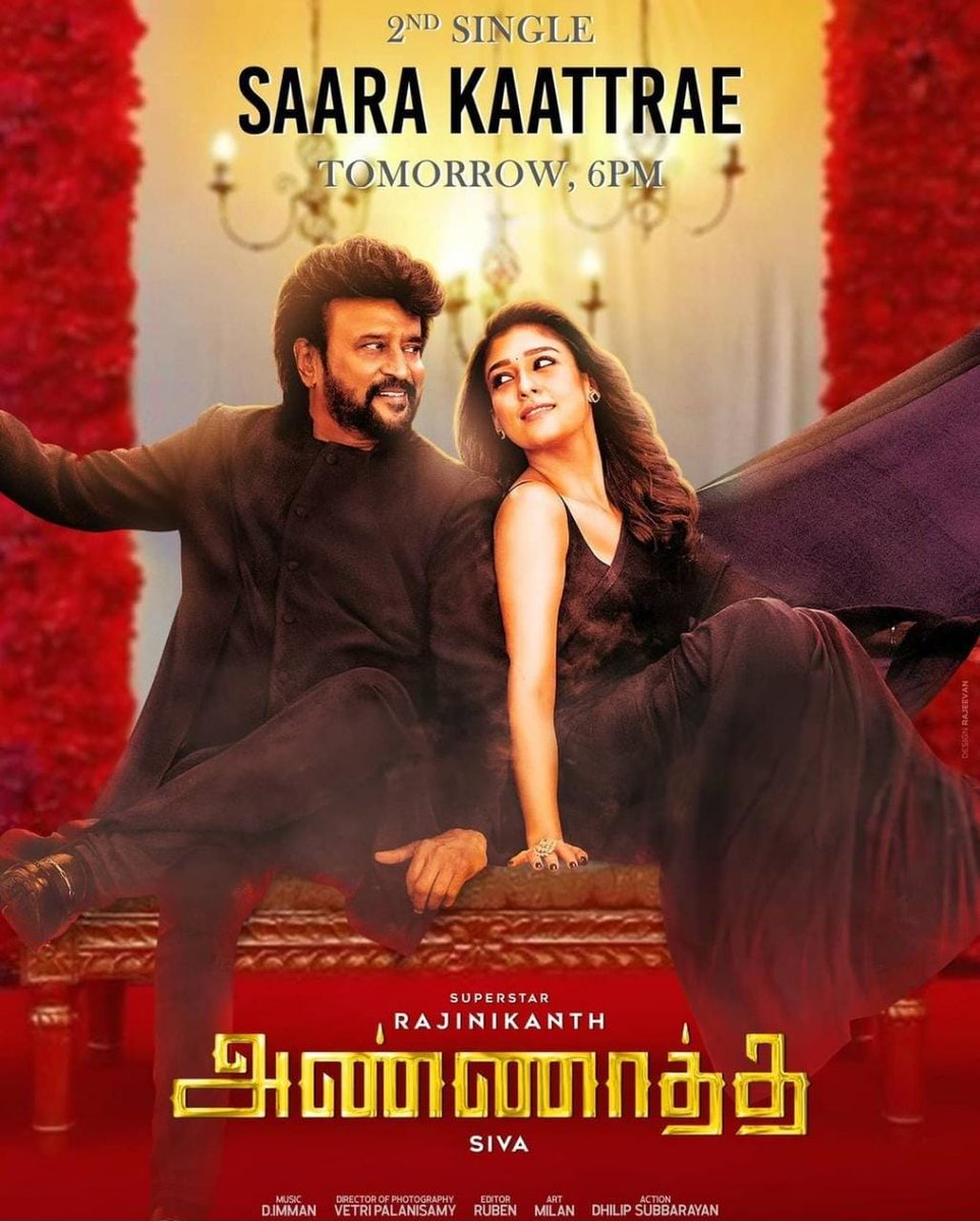 #SaaraKaattrae Second Single From #Annaatthe Is Releasing At Tomorrow 6PM!

Singers : 
@sidsriram
 & 
@shreyaghoshal

Lyrics : #Yugabharathi 
@YugabhaarathiYb

#Thalaivar #Nayanthara 
@directorsiva
 
@immancomposer
 
@vetrivisuals
 
@AntonyLRuben
 
@sunpictures
 #DImmanMusical!