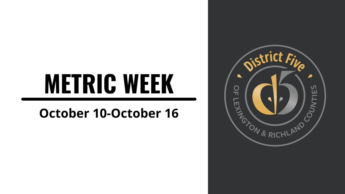 LexRich5Schools's tweet photo. @henrymcmaster has proclaimed October 10-16, 2021 as Metric Week. #LexRich5Schools will be celebrating inside our classrooms. Some easy-to-use ideas on celebrating Metric Week are available online at  https://t.co/pIi53ukbkQ for families to take part at home. https://t.co/3GHvwlas7O