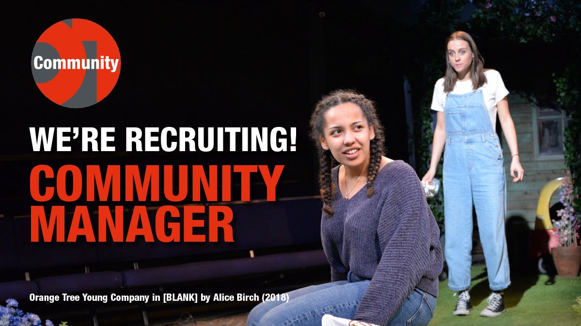 OrangeTreeThtr's tweet photo. 🚨 New Job Alert! 🚨

We're recruiting a Community Manager who's passionate about creative engagement to maintain, deliver and develop the Orange Tree's ambitious year-round @OT__Community programme

Find out more and apply 👇
https://t.co/L7fTaIuyWU https://t.co/zpqT52xBBq