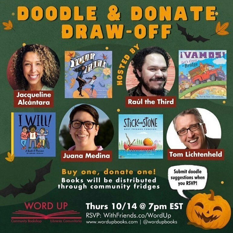 ClarionBooks's tweet photo. Love doodling, spooky season, and a great cause? Join @raulthe3rd, @_jacqueline_ill, @juanamedina, &amp; @tlichtenheld on 10/14 in THE draw-off of the season! Submit drawing suggestions, RSVP, and learn how you can make a difference with @WordUpBooks here: https://t.co/BcH25r2gi7🍁🎃 https://t.co/ealW7VjK6J