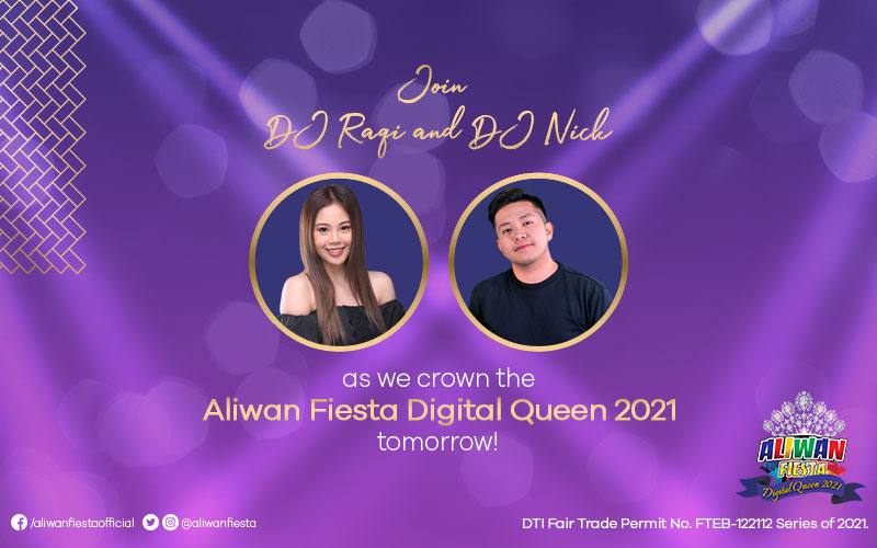 aliwanfiesta's tweet photo. Catch DJs @RaqiTerra and @DJNick963 as they reveal this year's Aliwan Fiesta Digital Queen at the Awarding and Coronation Night tomorrow, October 9 at 7pm!
#AliwanFiestaDigitalQueen2021 #QueensforaCause https://t.co/qzwvzfoQBW