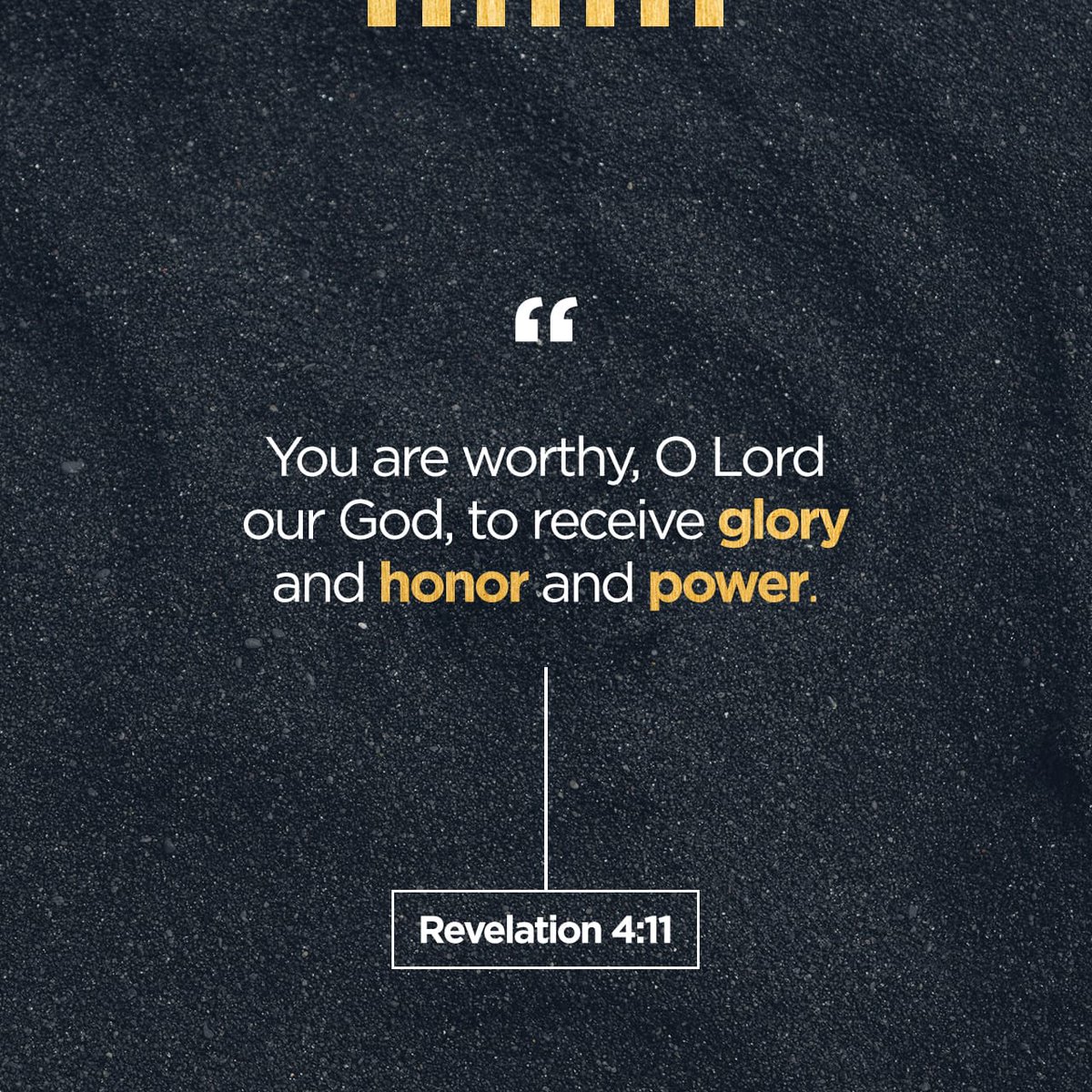 “You are worthy, O Lord our God, to receive glory and honor and power. For you created all… bible.com/116/REV.4.11