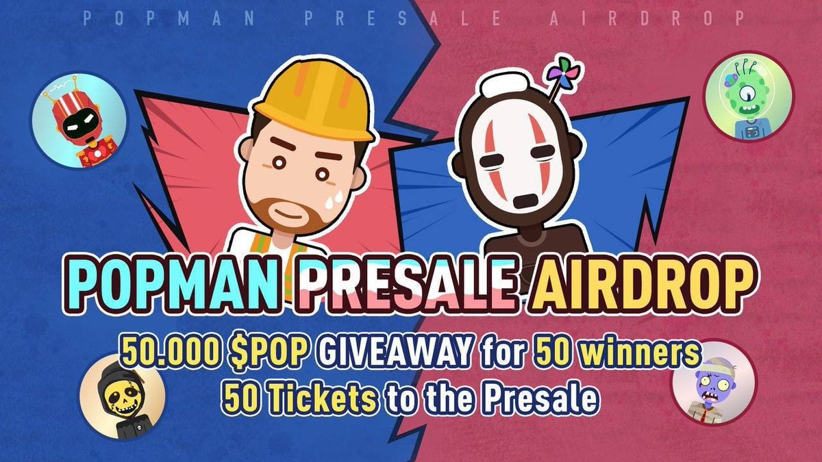 🚀 Airdrop: POPOP WORLD NFT 
💰 Value: $ 50,000
🏆 Winners: 50
👥 Referral: +5 Entries
📅 End Date: 10th October 2021
🏦 Distribution Date: 11th October 2021

Go to the Airdrop Page
wn.nr/cjhxTK

#Airdrops #Airdrop #Crypto