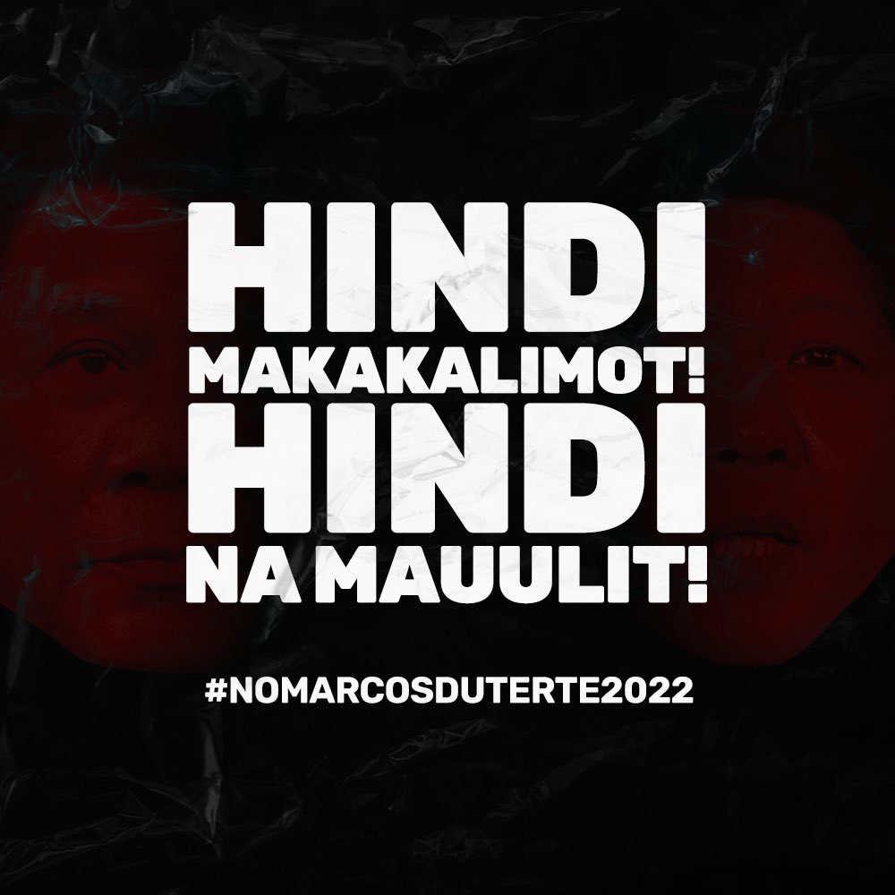HUMSS_5's tweet photo. HINDI MAKAKALIMOT! HINDI NA MAUULIT! 

Ating buuin ang pinakamalawak na hanay ng oposiyong tunay na 
kakatawan sa interes ng taumbayan at lalaban sa pasistang diktadurang Marcos-Duterte! 

Tibayan ang ating hanay, gapiin ang tunay na kaaway! 

#NoMarcosDuterte2022 
#NeverAgain https://t.co/kb0yHseEhD