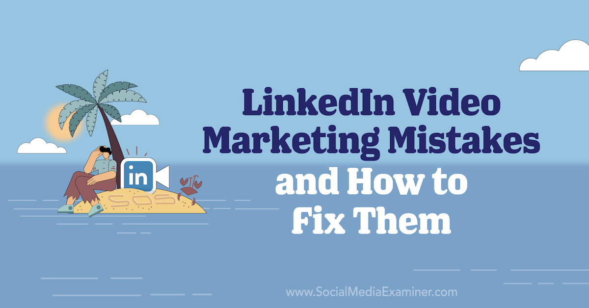 socialgearapp's tweet photo. 4 LinkedIn Video #Marketing Mistakes and How to Fix Them https://t.co/ZqDo3p0gZN #business https://t.co/lKWzWKywMT