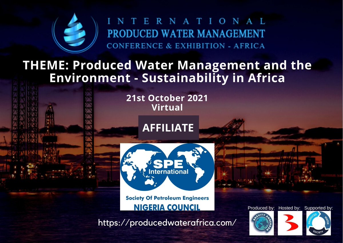 producedwaterAF's tweet photo. #IPWC #ProducedWater
Thank you Society of Petroleum Engineers Nigeria for your continued support of the 2nd Produced Water Management Conference Africa
Join the conversation 
21st October 2021
Virtual
Register: https://t.co/meoJTCA7Ew
@SPE_NIGERIA @SPEtweets @Produced_Water https://t.co/74SkJtEyGr