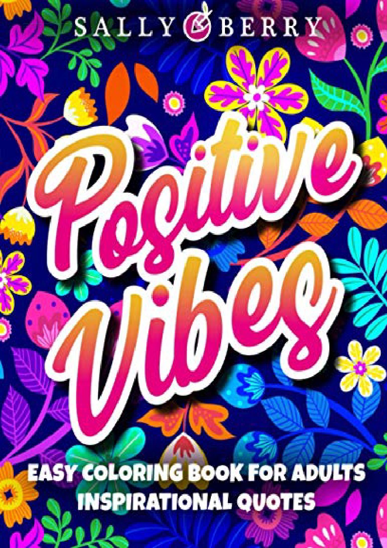 pdf download free easy coloring book for adults inspirational quotes simple large print coloring pages with positive and good vibes inspirational quotes twitter