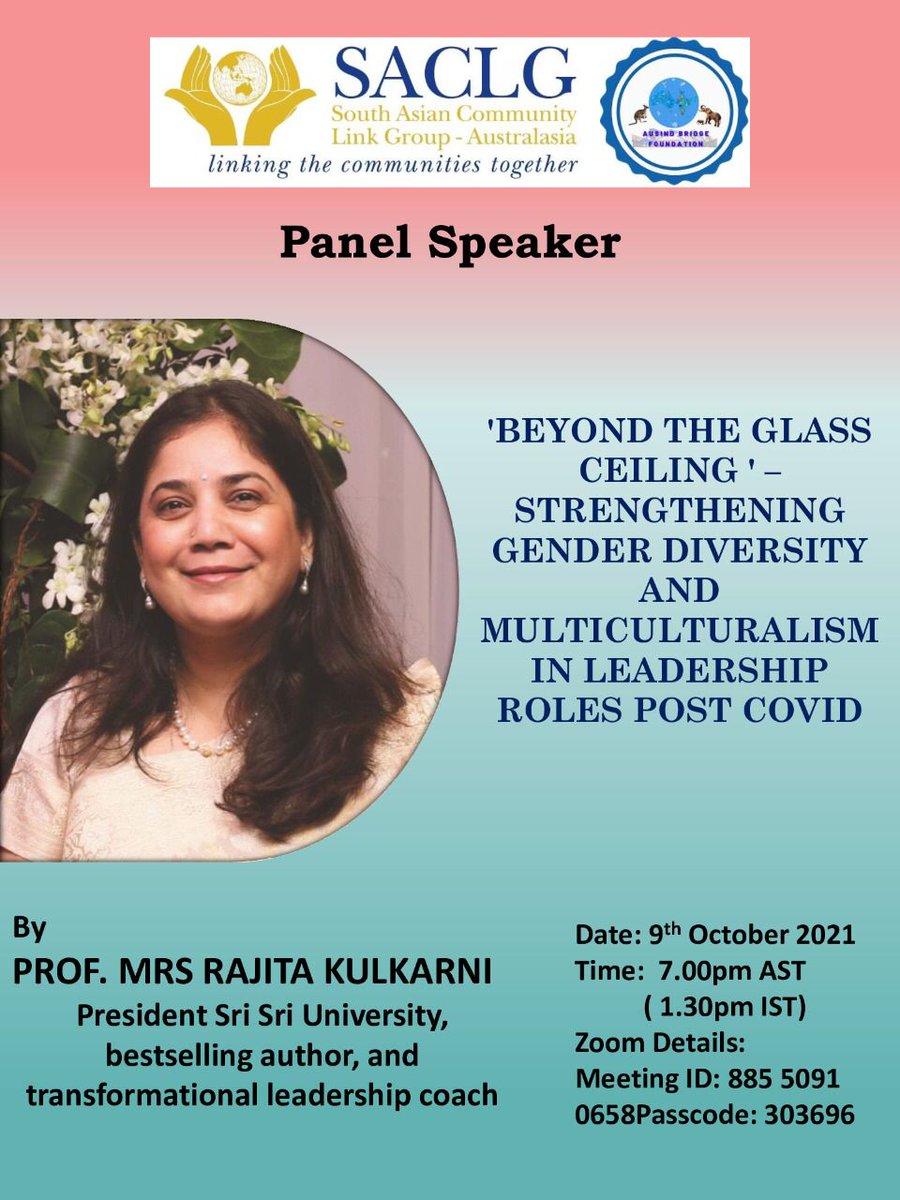 Our Hon'ble President Prof. (Mrs.) Rajita Kulkarni has been invited as the panel speaker in a session on 'Beyond the Glass Ceiling- Strengthening Gender Diversity &amp; Multicultarism in Leadership Roles Post Covid' by <a href="/SACLG_Australia/">SACLG Australasia</a> 
Starts: 9 Oct, 7 PM

#SSULeadership