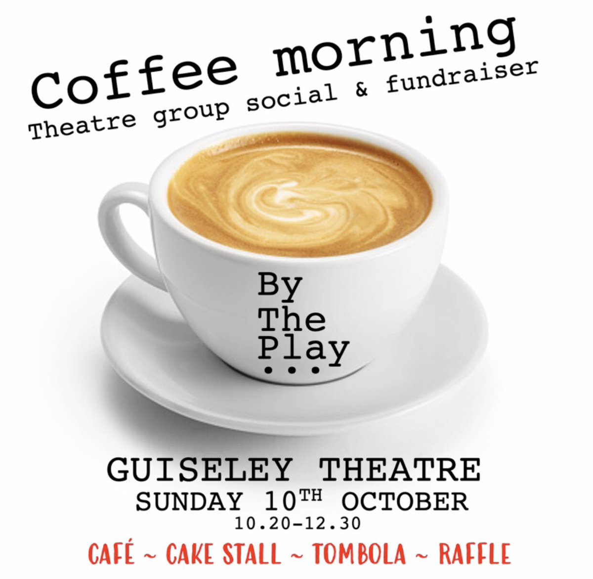 Firstly, roll up, roll up! You’re all invite to join us for our first ever coffee morning at <a href="/guiseleytheatre/">Guiseley Theatre</a> this Sunday! Expect live music, tombola, raffle but most importantly… cake! 10.30-12.30 please don’t be a stranger and join us for a natter!