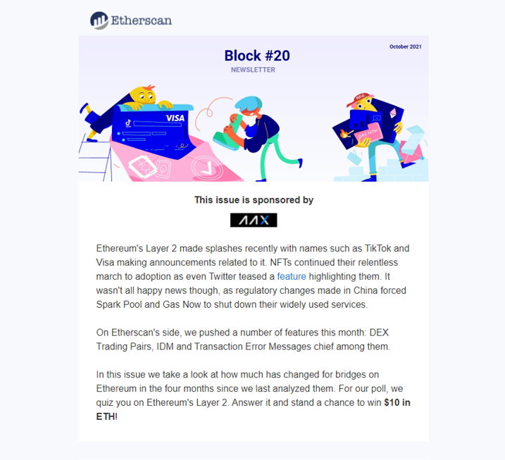 etherscan's tweet photo. Block #20: Layer II is Here

Layer 2 made headlines as Ethereum continues down its road to a modular future!

In this issue we recap some adoption news, cool feature releases, million dollar mistakes, an analysis of bridges and a quiz on Layer 2!

More at:
https://t.co/ekD0eOWQkb https://t.co/XFF4Vn2qs0