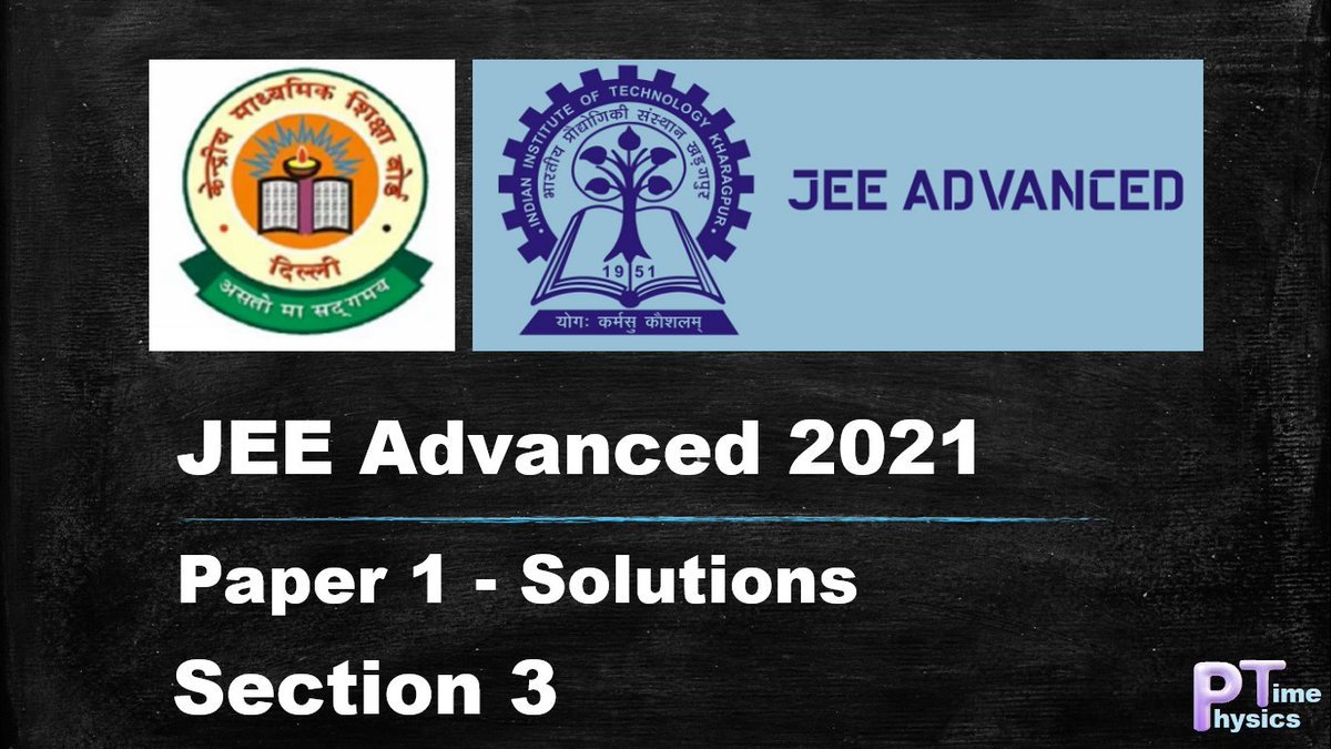 Kitielal's tweet image. youtu.be/sOQ8qNro4Z4
This video gives a detailed explanation about Section 3 of PHYSICS in the paper -1 of JEE Advanced examination held on 3rd October 2021.
#JEEAdvancedPaperSolutions #JEEAdvanced2021 #JEE2021
#JEEAdvanced2021PaperDiscussion #JEEAdvanced2021PaperSolutions