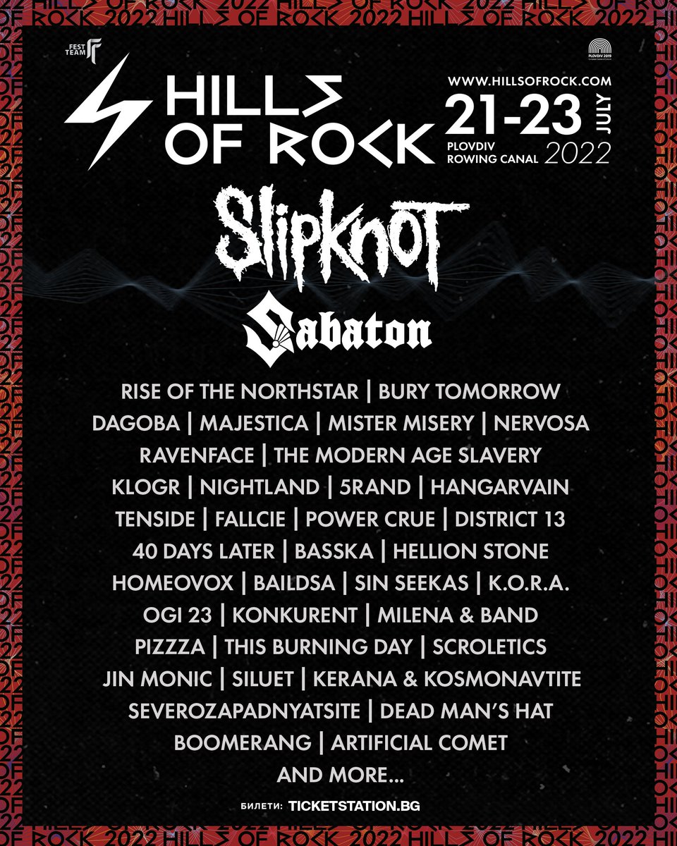 SHOW ANNOUNCEMENT! 
We are adding another summer festival for 2022, Hills of Rock!
This will be our first time in Bulgaria, looking forward!