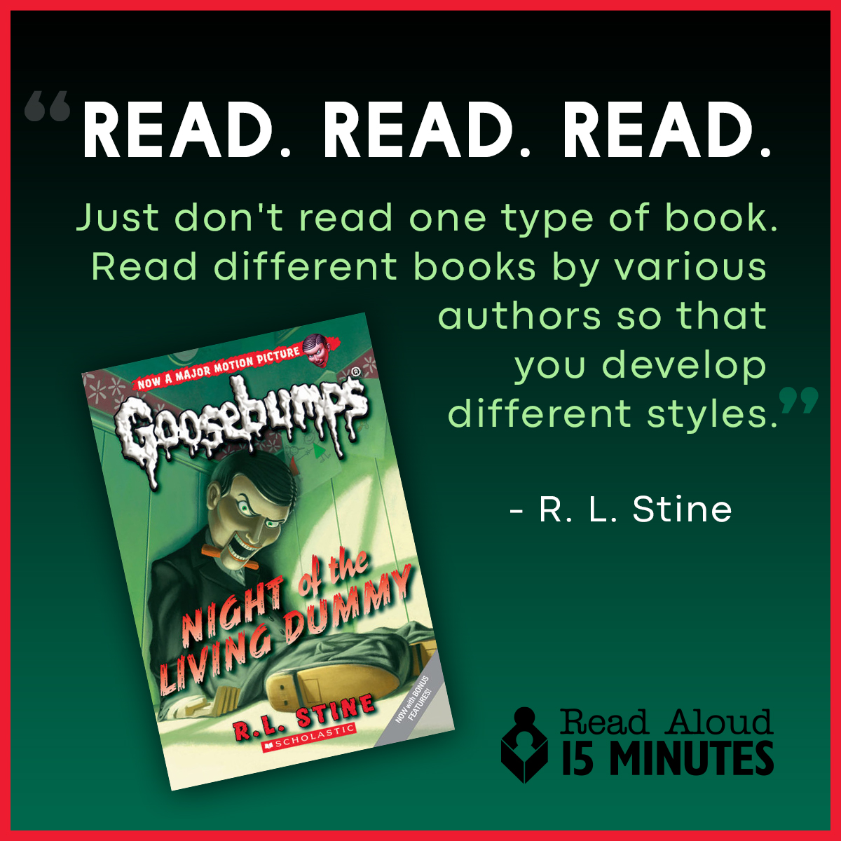 Happy Birthday to R.L. Stine, author of the popular Goosebumps series and many others, who gave kids the playful thrill of being scared. It kept many of them reading deep into the night while hidden under covers.